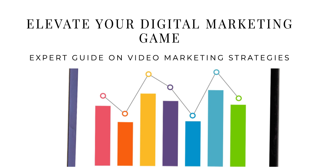 The Power of Video Marketing: Strategies for Success in 2023