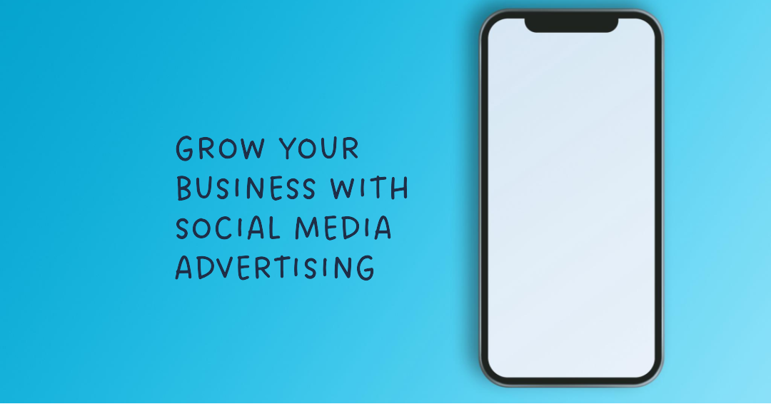 Harnessing the Power of Social Media Advertising for Business Growth